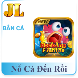 Nổ Cá Đến Rồi