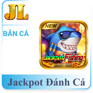 Jackpot Đánh Cá