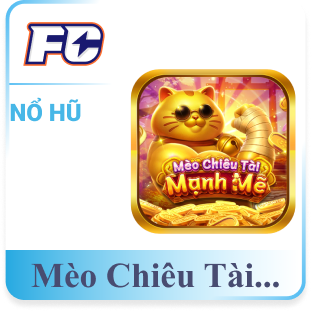 Mèo Chiêu Tài Mạnh Mẽ