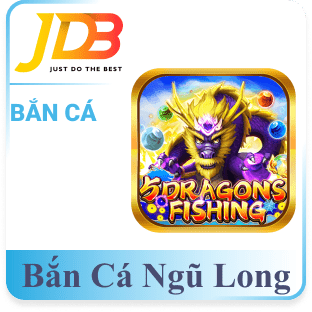 Bắn Cá Ngũ Long
